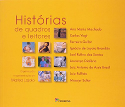 Antologia De Contos Contemporaneos - Historias De Quadros E Leitores