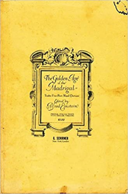 The Golden Age Of The Madrigal