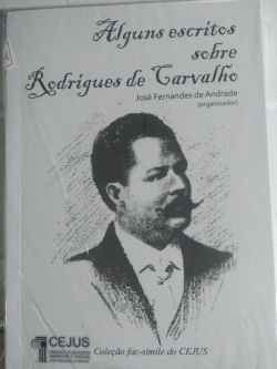 Alguns Escritos Sobre Rodrigues De Carvalho