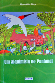 um alquimista no pantanal