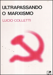 Ultrapassando O Marxismo E As Ideologias