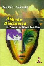 A Mente Discursiva