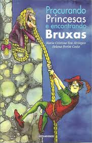 Procurando Princesas E Encontrando Bruxas