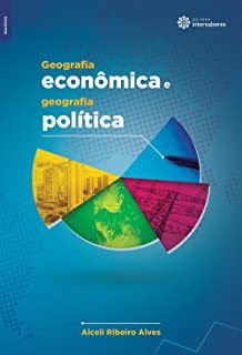 Geografia Economica E Geografia Politica
