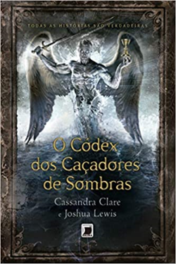 O Codex Dos Cacadores De Sombras