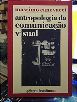 Antropologia Da Comunicacao Visual