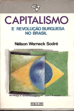 Capitalismo E Revolucao Burguesa No Brasil