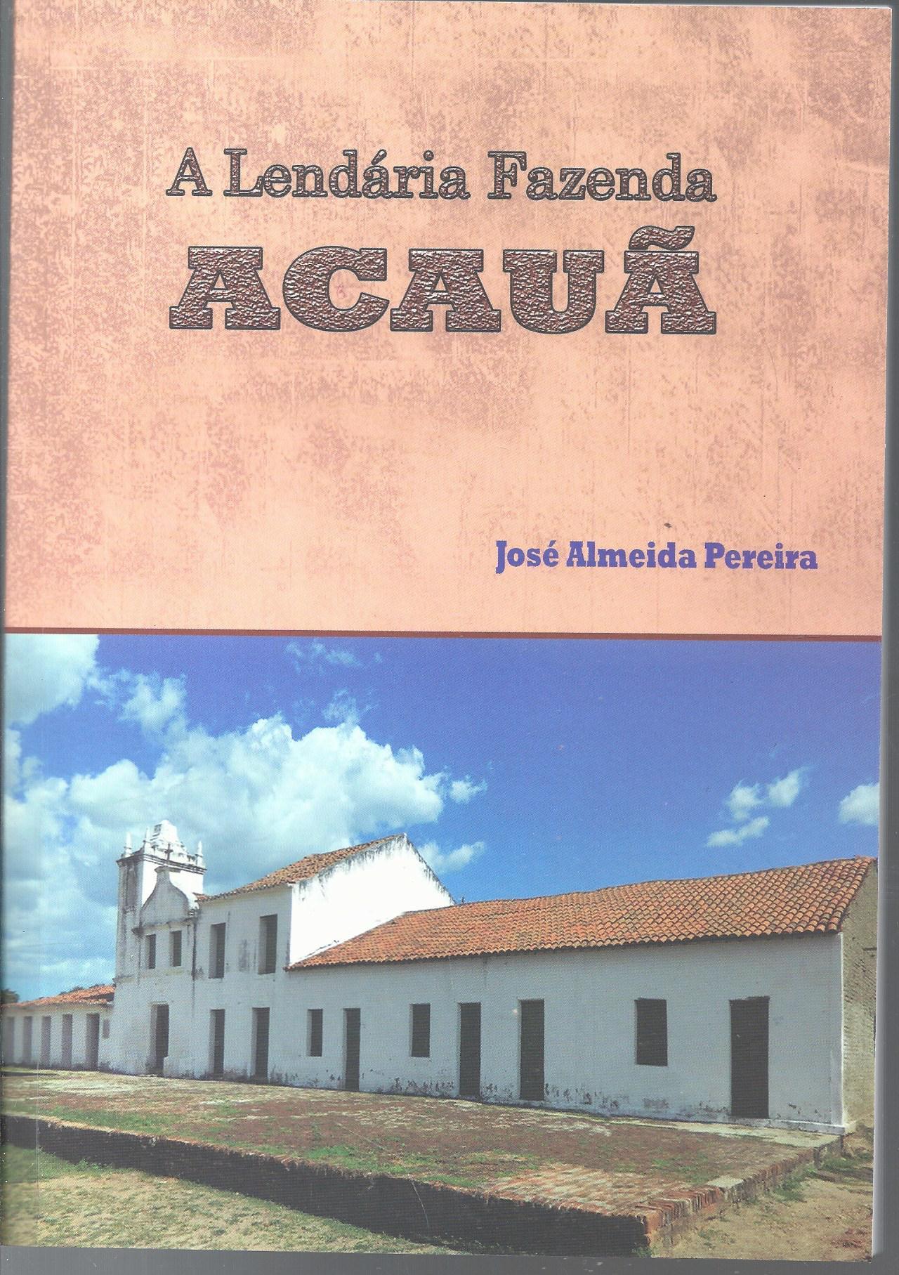 A Lendaria Fazenda De Acaua (f-782 / 20)