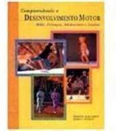 Compreendendo O Desenvolvimento Motor