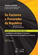De Faxineiro A Procurador Da Republica - Uma Historia Real De Incrivel Superacao