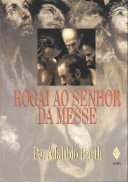 Rogai Ao Senhor Da Messe