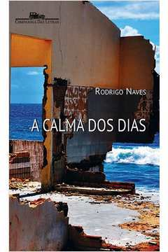 A Calma Dos Dias