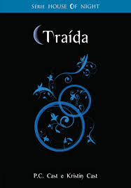 Traida - House Of Night V. 02
