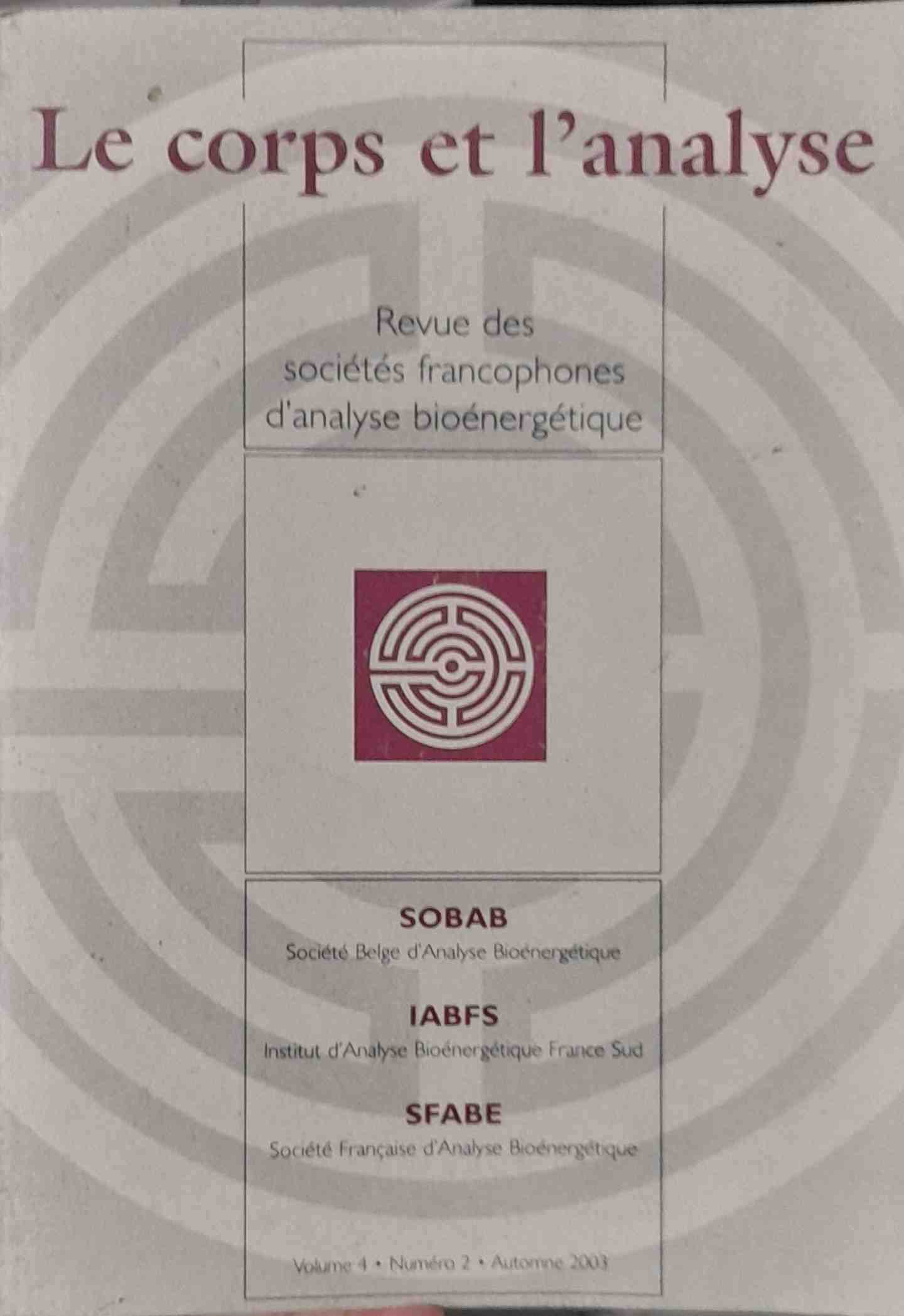 Le Corps Et Lanalyse V. 04 N°2 / 2003