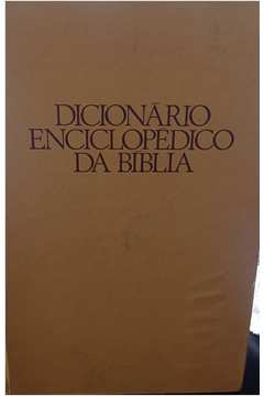 Dicionario Enciclopedico Da Biblia