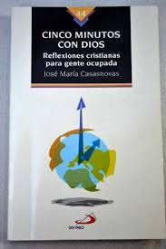 Cinco Minutos Con Dios - Reflexiones Cristianas Para Gente Ocupada