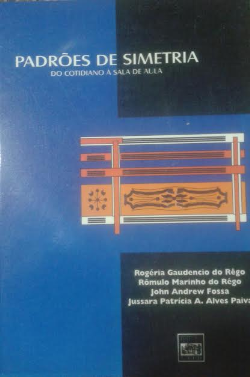 Padroes De Simetria - Do Cotidiano A Sala De Aula