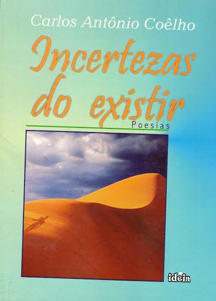 Incertezas Do Existir - Poesias