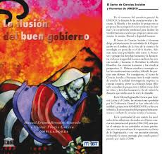 La Ilusion Del Buen Gobierno