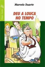 Deu A Louca No Tempo