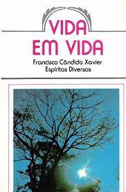 Vida Em Vida - Espiritos Diversos