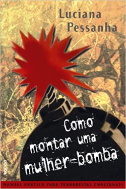 Como Montar Uma Mulher-bomba