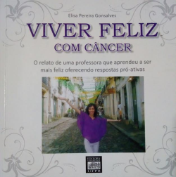 Viver Feliz Com Cancer