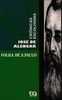 Jose De Alencar - Cronicas Escolhidas
