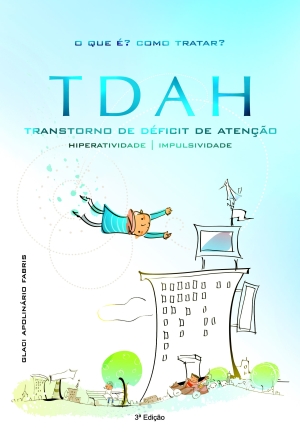 Transtorno De Deficit De Atencao - Hiperatividade Impulsividade