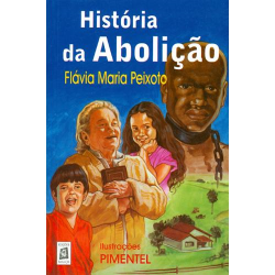 Historia Da Abolicao