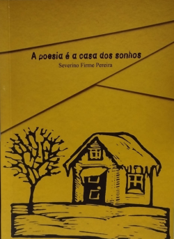 A Poesia E A Casa Dos Sonhos