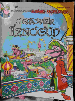 O Grao-vizir Iznogud - As Aventuras Do Califa Haren Al Mofaddah