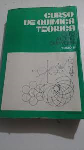 Curso De Quimica Teorica Tomo Iii
