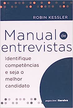 Manual de entrevistas - identifique competências e seja o melhor candidato
