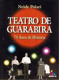 Teatro De Guarabira - 70 Anos De Historia
