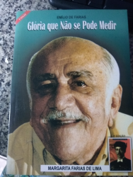 Emilio De Farias - Gloria Que Nao Se Pode Medir