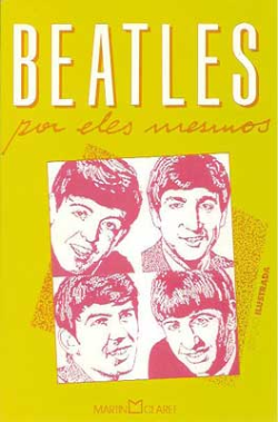 Beatles Por Eles Mesmos