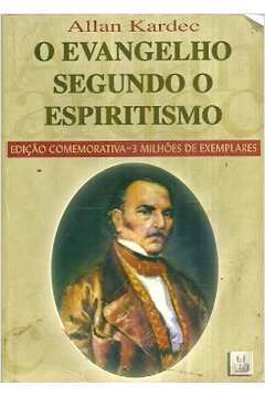 O Evangelho Segundo O Espiritismo