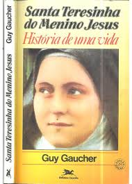 Santa Teresinha Do Menino Jesus - Historia De Uma Vida