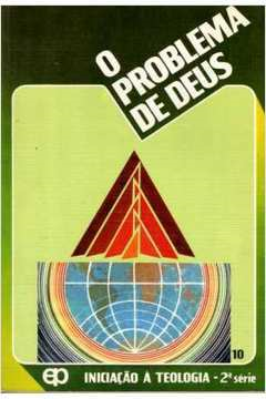 O Problema De Deus - V. 10