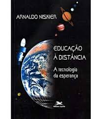 Educação a Distancia - A Tecnologia da Esperança