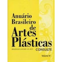 Anuario Brasileiro De Artes Plasticas V. Iv