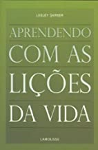 Aprendendo Com As Licoes Da Vida