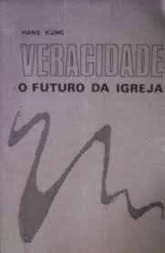 Veracidade - O Futuro Da Igreja