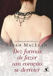 Dez Formas De Fazer Um Coracao Se Derreter