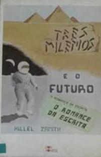 Tres Milenios E O Futuro