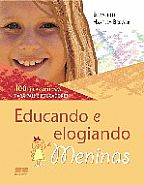 Educando E Elogiando Meninas