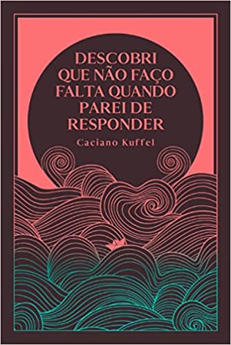 Descobri que não faço falta quando parei de responder