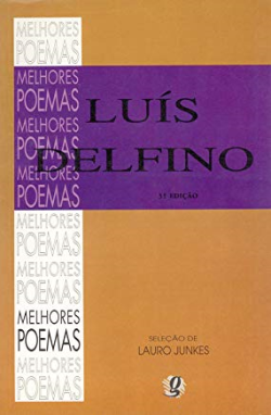 Colecao Melhores Poemas Luis Delfino