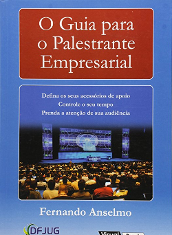 Guia Para O Palestrante Empresarial, O
